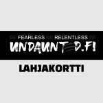 UNDAUNTED Lahjakortti